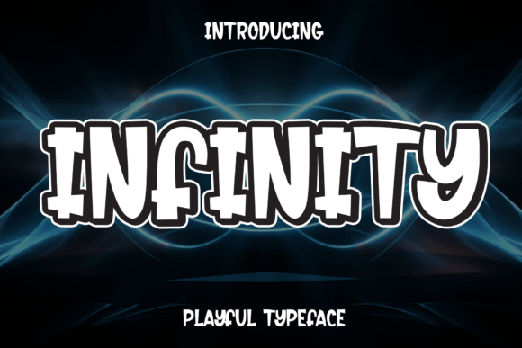 Infinity: The Playful Font for Energetic Branding